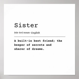 Sister – A Built-In Best Friend Poster