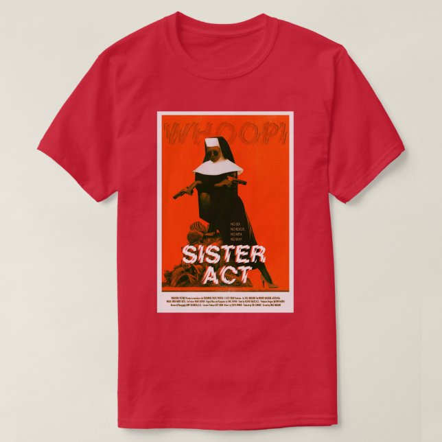 SISTER ACT 1992 T-Shirt (Design Front)