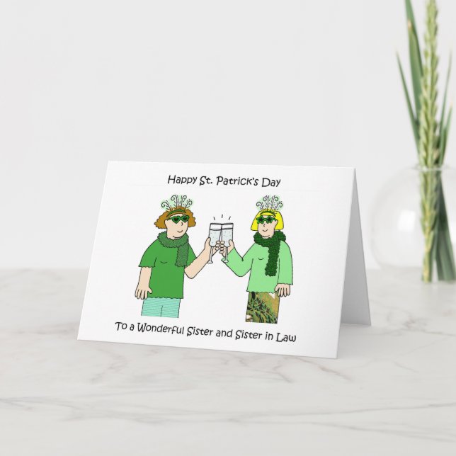 Sister and Sister in Law St. Patrick's 's Day Card (Front)