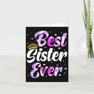 Sister Apparel Mothers Day For The Best Sister Eve Card