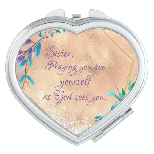 Sister As God Sees You Prayer Quote  Compact Mirror