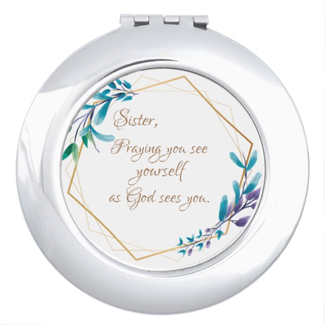 Sister As God Sees You Prayer Quote compact mirror (Front)