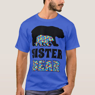 Sister Bear Autism Awareness  T-Shirt