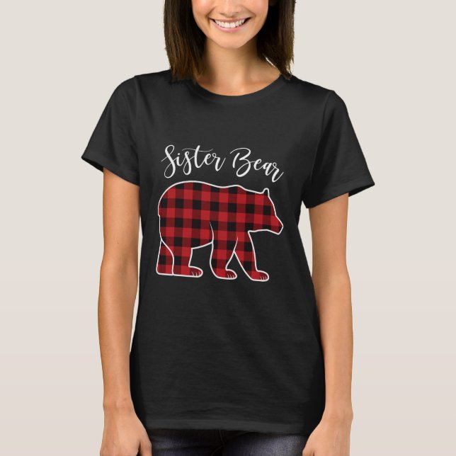 Sister Bear Pajama Red Buffalo Xmas Funny Family C T-Shirt (Front)