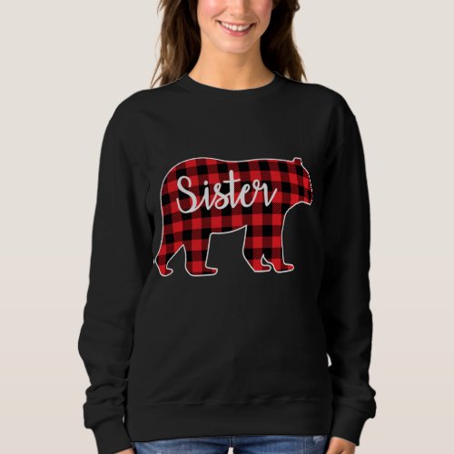 Sister Bear Red Plaid Family Matching Christmas Pa Sweatshirt