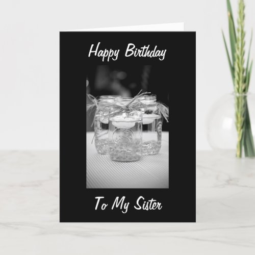 SISTER  BEST FRIEND BIRTHDAY BY CANDLELITE CARD