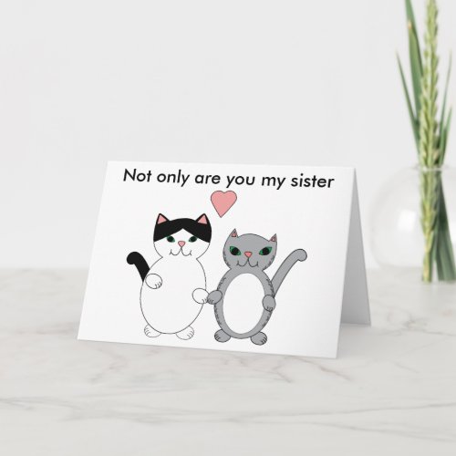 Sister Best Friend Cats Card