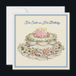 Sister Birthday Card Vintage Flower Cake and Poem<br><div class="desc">Editable text on the front reads "For Sister on her Birthday." Beautiful illustration of a delicate pink and white cake decorated with daisy flowers and pink roses. Vintage poem about sisters and birthday wishes on the back.</div>