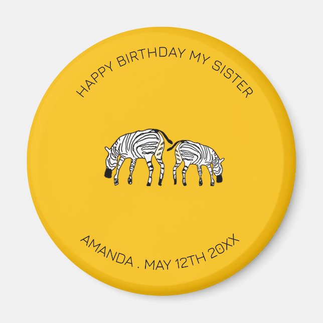 Sister Birthday, Cute and Happy Kenyan Zebras  Magnet (Front)
