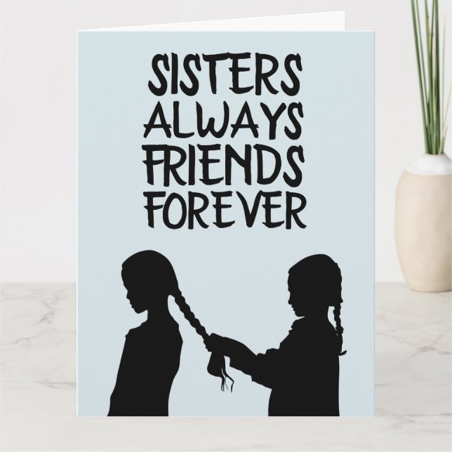 SISTER BIRTHDAY FRIEND OVERSIZED GREETING CARDS (Front)