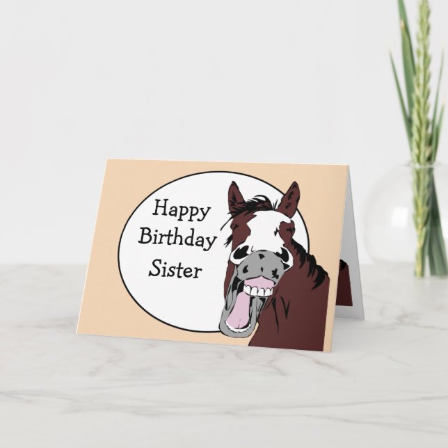 Sister Birthday Humor with Horse Cartoon Card (Front)