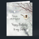 Sister Birthday Love my Heart Chickadee Bird Card<br><div class="desc">Sister Birthday Love with all my Heart Watercolor Chickadee Bird in winter forest trees Nature</div>