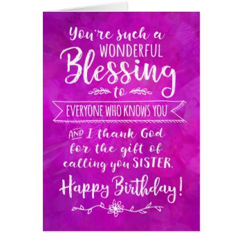 Sister Birthday  You're Such A Wonderful Blessing by CC_ChristianWoman at Zazzle