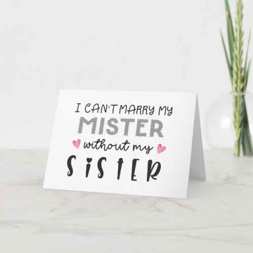 Sister bridesmaid proposal folded card
