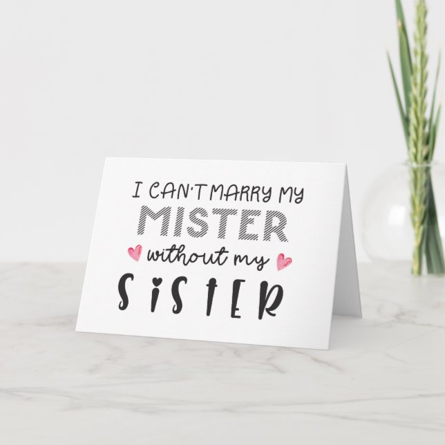 Sister bridesmaid proposal folded card (Front)