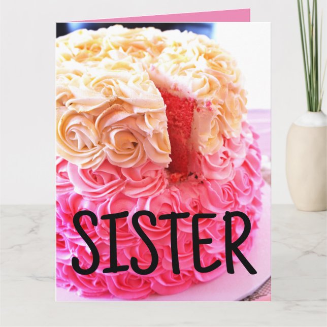 SISTER CAKE (BIG OVERSIZED) BIRTHDAY CARDS (Front)