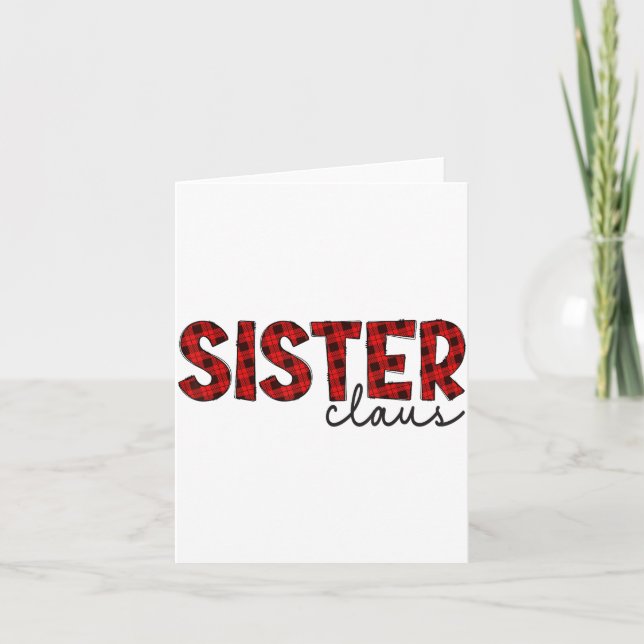 Sister Claus Xmas Christmas Red Plaid Pajama Famil Card (Front)