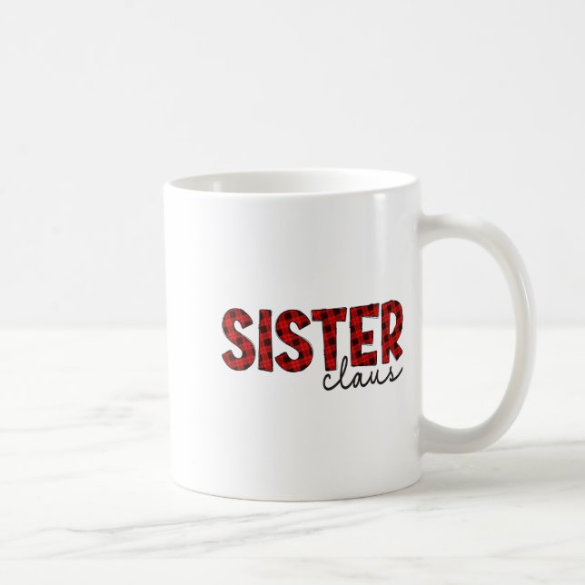 Sister Claus Xmas Christmas Red Plaid Pajama Famil Coffee Mug (Right)