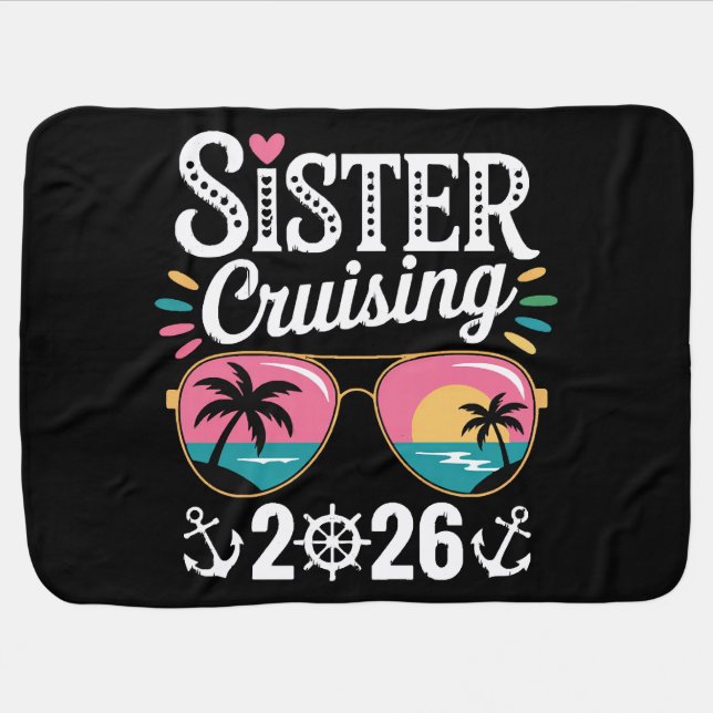 Sister Curising 2026 Baby Blanket (Horizontal)