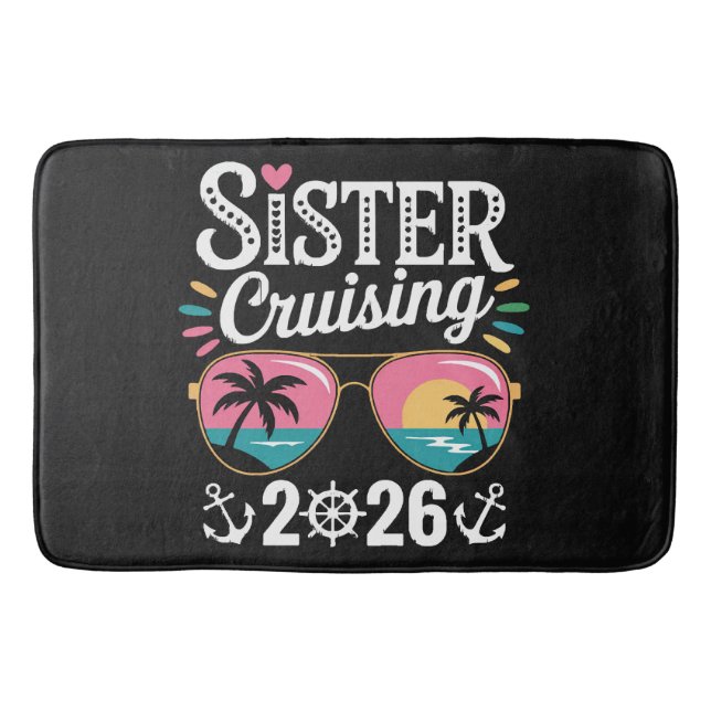 Sister Curising 2026 Bath Mat (Front)