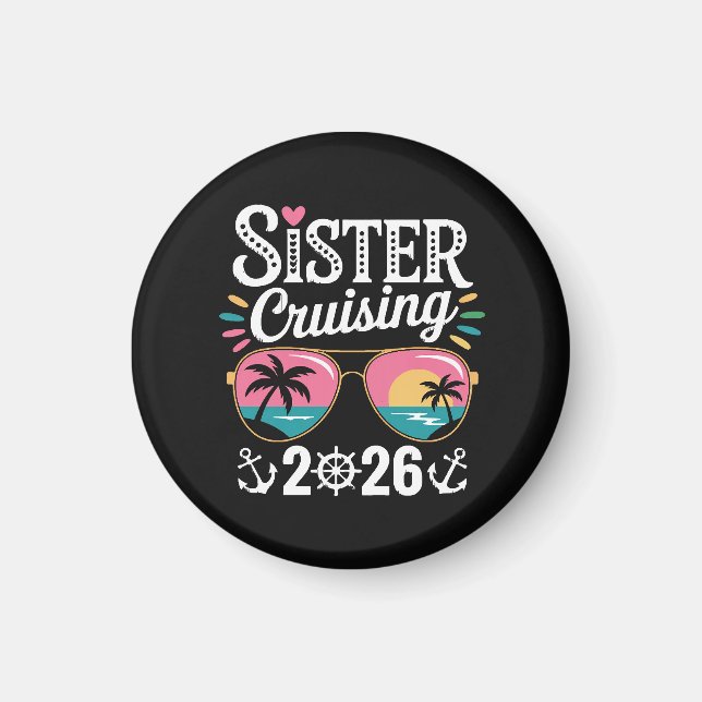 Sister Curising 2026 Magnet (Front)