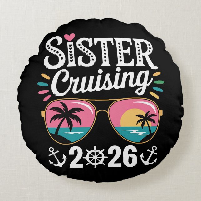 Sister Curising 2026 Round Pillow (Front)
