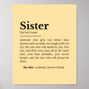 Sister Definition: Best Friend, Confidante Poster