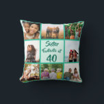 Sister fantastic at 40 birthday photo collage throw pillow<br><div class="desc">👉 Put a smile on a face with this awesome 40th birthday sister photo collage throw pillow! - Simply click to personalize this design 🔥 My promises - This design is unique and is designed with you in mind 🙏 Thank you for supporting my small business - If you would...</div>