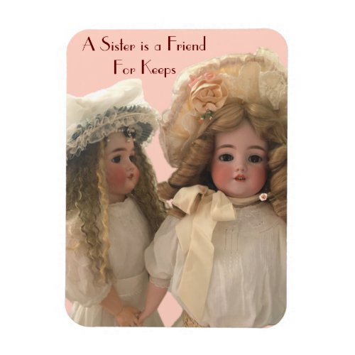 Sister Friends for Keeps Greeting Card Magnet