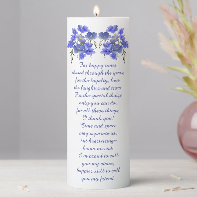 Sister Gift, Elegant Flowers & Poem Pillar Candle (In Situ)