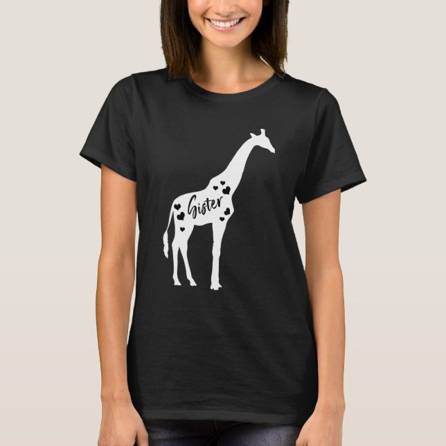 Sister Giraffe Sisters Day Safari Zoo Sis Sestra T-Shirt (Front)