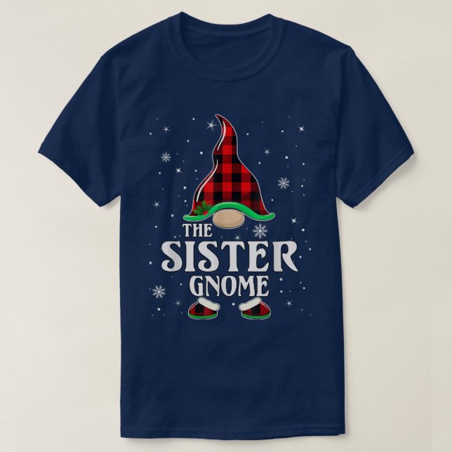 Sister Gnome Buffalo Plaid Matching Family Christm T-Shirt (Design Front)