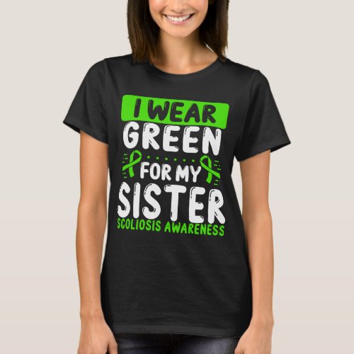 Sister Green Ribbon Twin Scoliosis Awareness T_Shirt