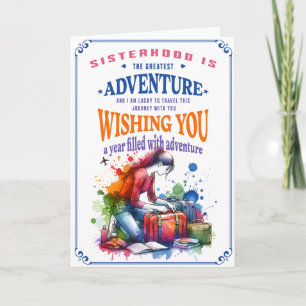 Sister Happy Birthday Card, Adventure Awaits Card