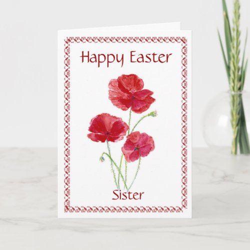 Sister Happy Easter Flower Poppy Holiday Card