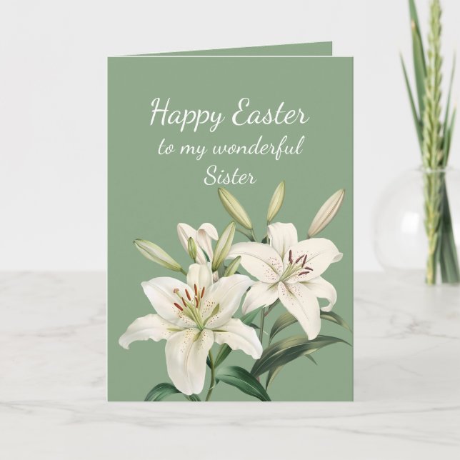 Sister Happy Easter White Easter Lily Flowers  Holiday Card (Front)
