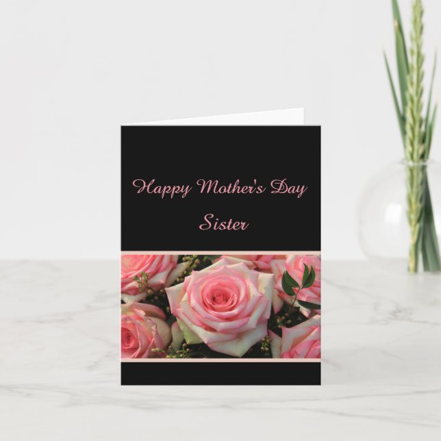 Sister  Happy Mother's Day rose card (Front)