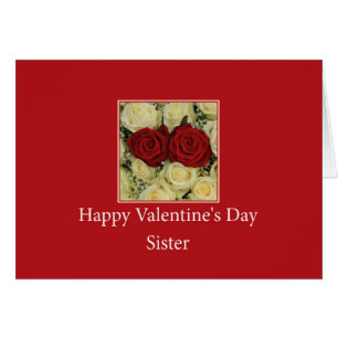 Sister  Happy Valentine's Day Roses Cards