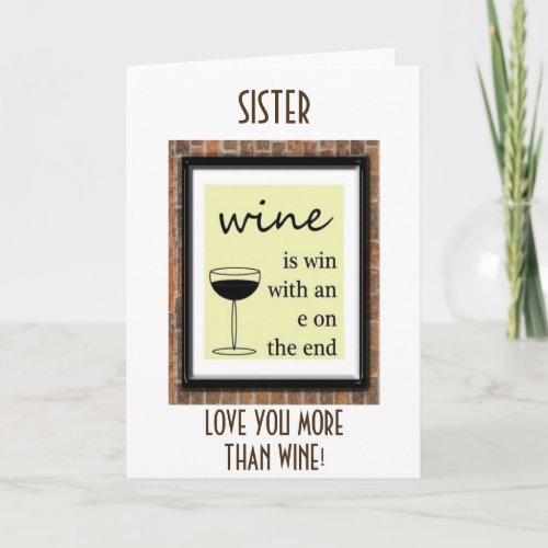 SISTER_I AM A WINNER FOR I HAVE YOU_HAPPY BIRTHDAY CARD