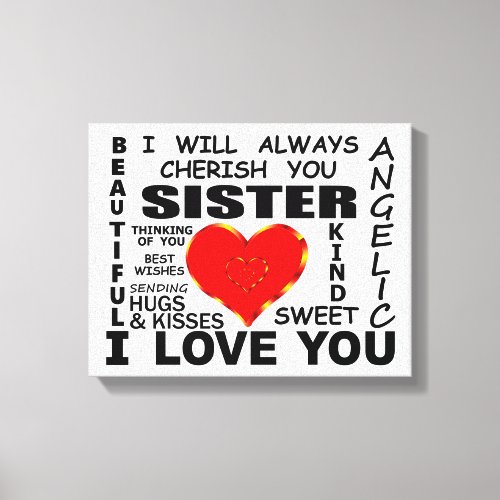 Sister I Love You Canvas Print