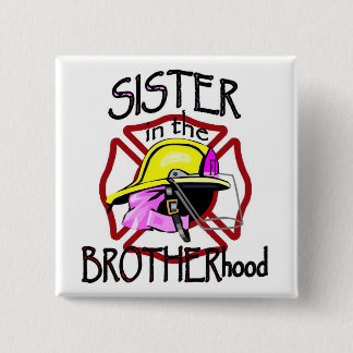 Sister in Brotherhood Pinback Button