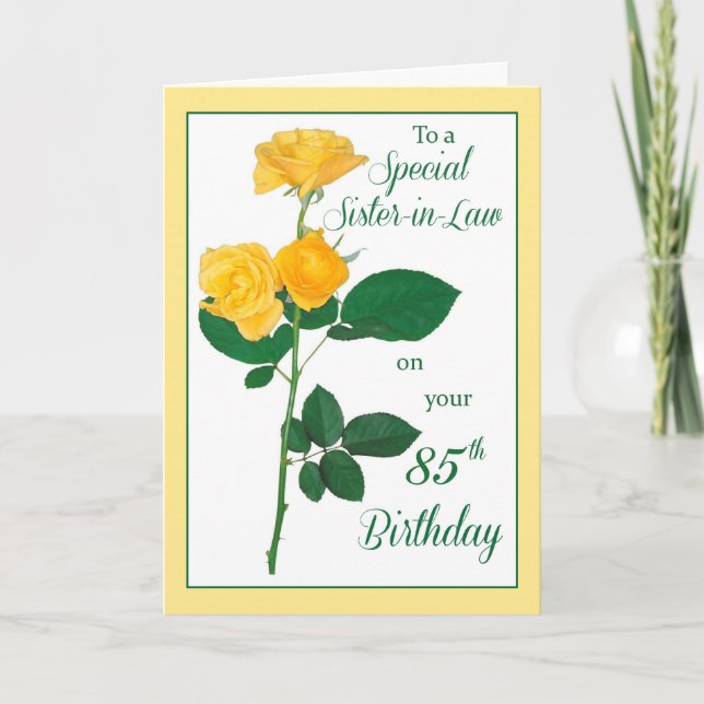 Sister-in-Law 85th Birthday Rose Card (Front)