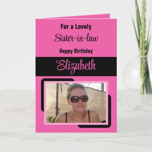 Sister_in_law add name photo pink black birthday card