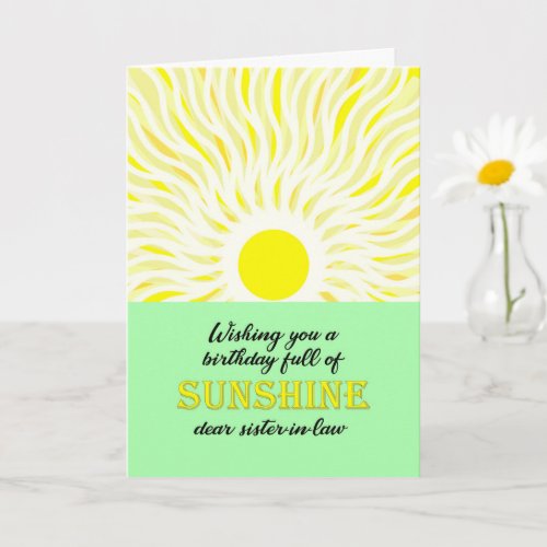 Sister in LAw Birthday Bright Sunshine Card