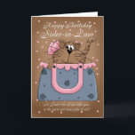 Sister-in-Law Birthday Card - Cute Cat Purse Pet<br><div class="desc">Sister-in-Law Birthday Card - Cute Cat Purse Pet</div>