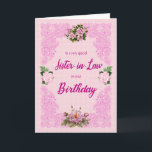 Sister in Law Birthday with Pink Roses Card<br><div class="desc">A pretty birthday card for a sister-in-law. An elegant tracery in pink sets of the four pink roses. The background is a pale pink pattern of flowers. A lovely card to send to a sister-in-law on her birthday.</div>