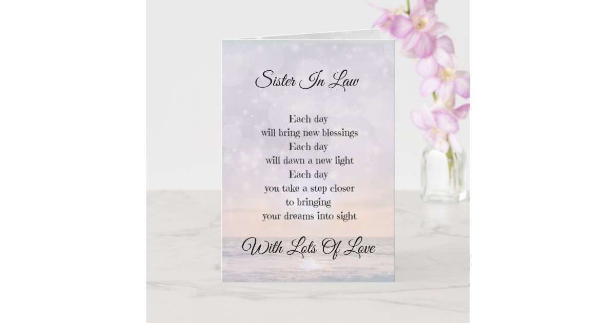 Sister In Law Encouragement Poem Greeting Card - 16455 Reviews | Zazzle