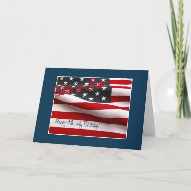 Sister in law Happy 4th July birthday Card (Front)