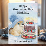 Sister in Law Happy Groundhog Day Birthday  Card<br><div class="desc">This hand-painted watercolor and pen illustration features a cute groundhog peeking out of his den as he reaches for a chocolate and vanilla cake topped with strawberries,  blueberries,  and boysenberries. A funny card for a sister-in-law!</div>