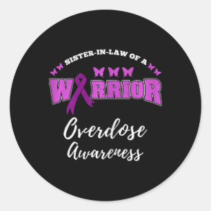 Sister In Law Of A Warrior Overdose Awareness Classic Round Sticker